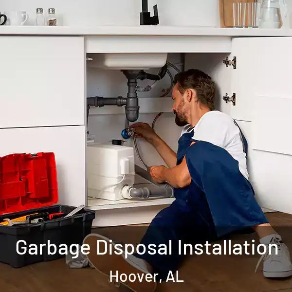  Garbage Disposal Installation Hoover, AL