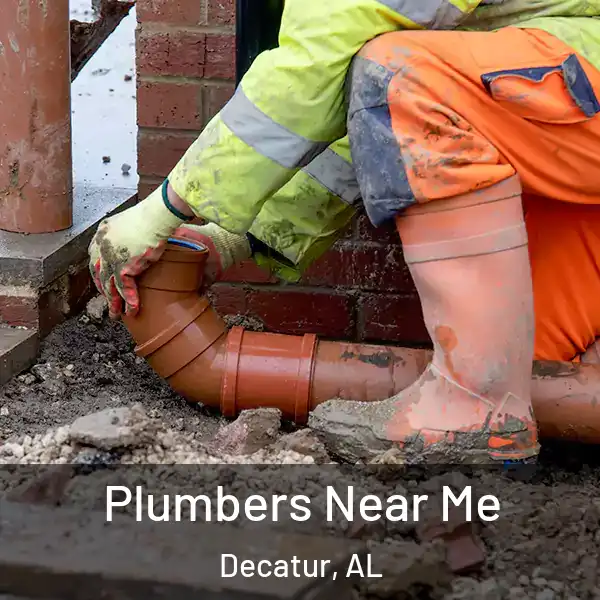  Plumbers Near Me Decatur, AL