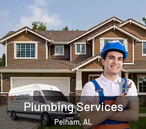  Plumbing Services Pelham, AL