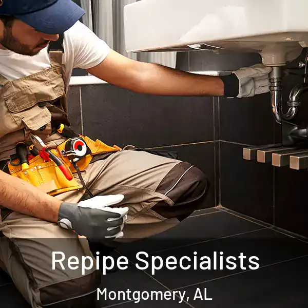  Repipe Specialists Montgomery, AL