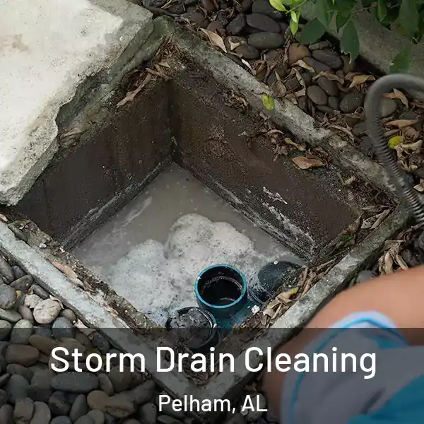  Storm Drain Cleaning Pelham, AL
