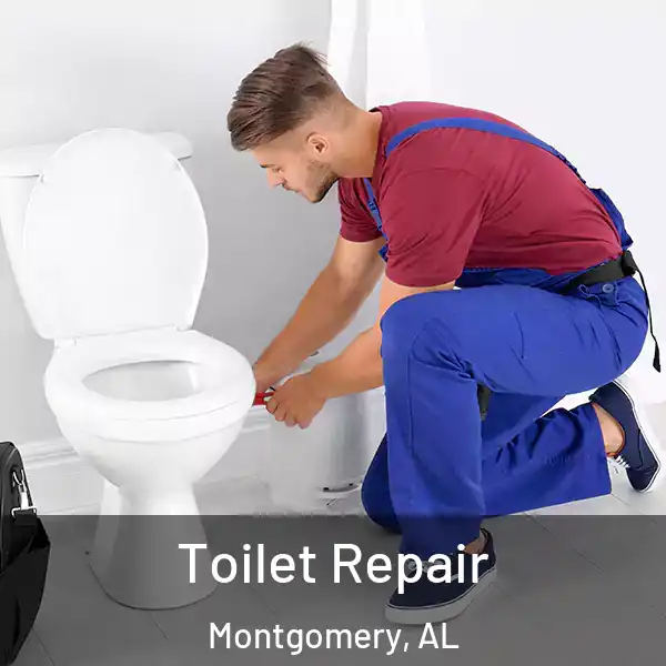  Toilet Repair Montgomery, AL